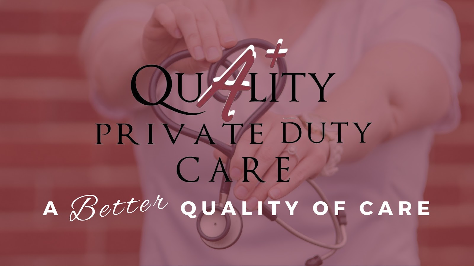 Quality Private Duty Care