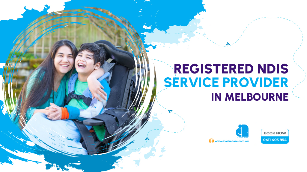 Alaska Care - Registered NDIS Provider - Broadmeadows office