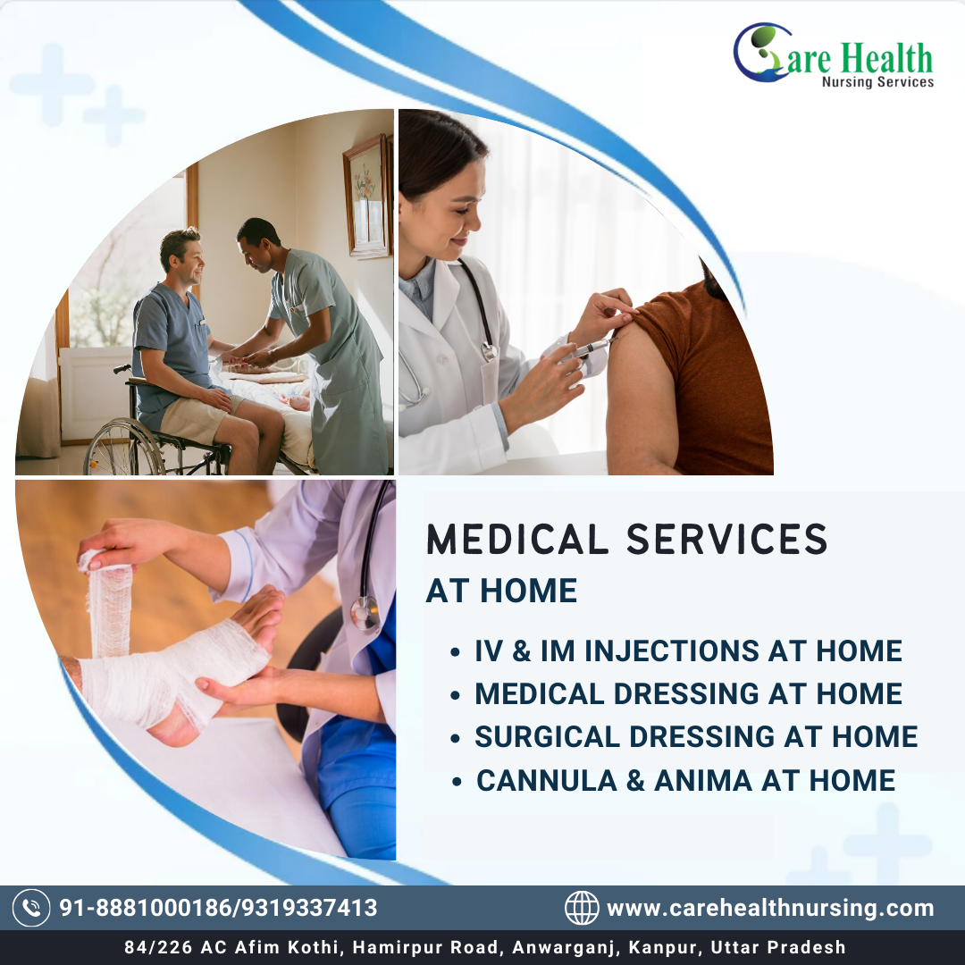 Care Health Kanpur Nursing Services :- Nursing agency in Kanpur | Home care Attendant | Home care Nurses Bureau |Patient Care