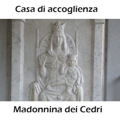 Casa di Accoglienza Madonnina dei Cedri