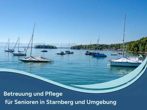 Pflegehilfe für Senioren - Starnberg | 24 Stunden Pflege & Betreuung