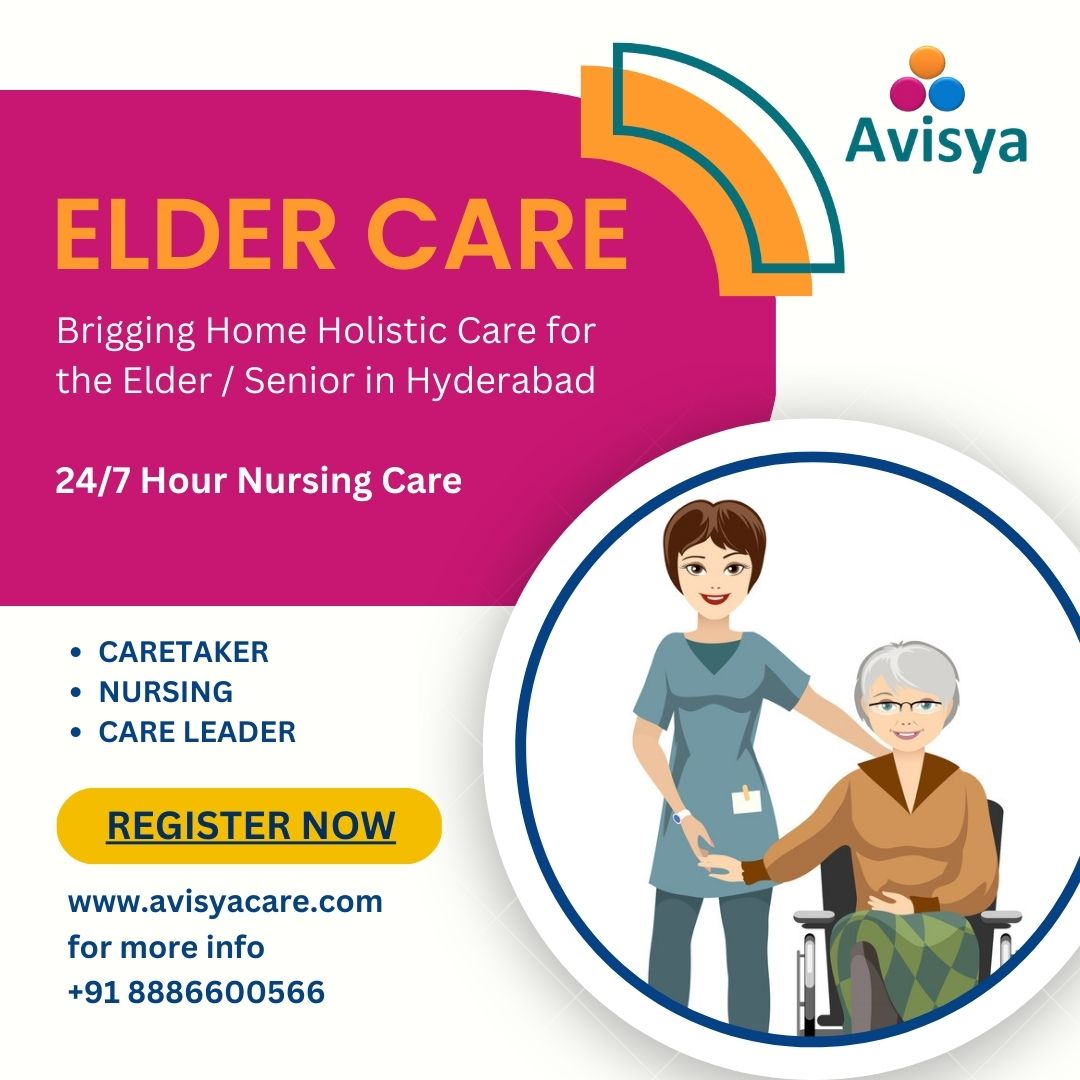 Avisya Elder Care at Home | Senior Home Health Care Service in Hyderabad